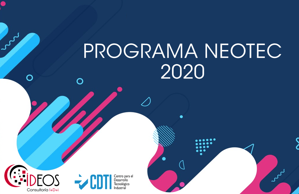 Nueva convocatoria Neotec 2020 subvención de hasta 250.000 euros